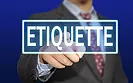 etiquette